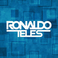RONALDO TELES - DANCE WITH ME - SEASON 1 - EP #002 by Ronaldo Teles