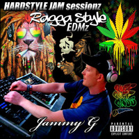 Ragga Style EDMz (Hardstyle) JAM sessions by Jammy G