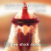 Astro Chicken Dance by FSM Team