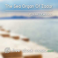 The Sea Organ Of Zadar by FSM Team