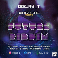 Future Riddim MIX by Deejay T