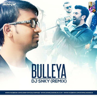 BULLEYA - DJ SNKY (REMIX) by DJ SNKY