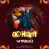 Odhani - Made in China (2019) - NITROUSZ OFFICIAL by Nitrousz Official🇮🇳