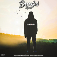 Bewafai (Sachet Tandon) - Nitrousz Official by Nitrousz Official🇮🇳