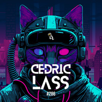 EDM &amp; MASHUPS 2 HARDSTYLE From Space With Love! #286 by Cédric Lass