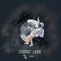 EDM &amp; MASHUPS 2 HARDSTYLE From Space With Love! #293 by Cédric Lass