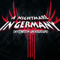 Bios @ A Nightmare in Germany - Destination Underground by Bios