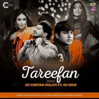Tareefaan - Remix - Chetan Gulati Ft. Tunick by TU Nick