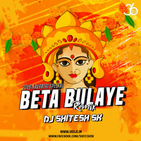 Beta Bualye (Navratri Special) - Dj Shitesh Sk 2018 by 36djs
