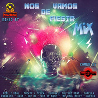 NOS VAMOS DE FIESTA MIX ( JJ MUSIC 2019 ) by J.S MUSIC