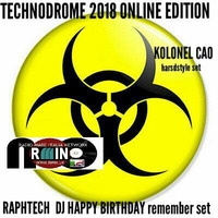Raphtech Dj @ Technodrome 2018 by Universocao Music Department