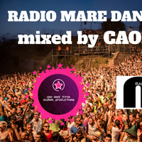 Radio Mare Dance 2019 vol.2 - Mixed By Cao 4 Deejay by Universocao Music Department