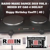 Radio Mare Dance 2019 vol.8 - Mixed By Cao 4 Deejay by Universocao Music Department