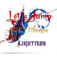 Lets Jump (E39-Mixshow) Preview by Lightyear