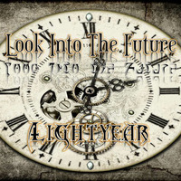 Look Into The Future (Lightyear) by Lightyear