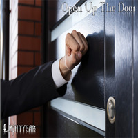 Open Up The Door (Lightyear) by Lightyear