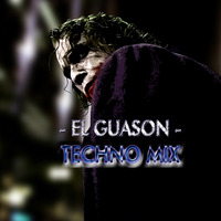 Techno Mix Fusion -  2018 - El Guason - by EL GUASON DJ