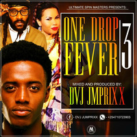DJ JUMPRIX ONEDROP FEVER VOL3 by SPIN MASTERZ UNIT
