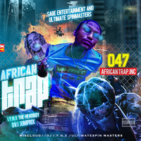 AFRICA TRAP MUSIC DJ I.Y.N.X X DJ JUMPRIXX by SPIN MASTERZ UNIT