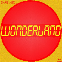 Chris Heid - Wonderland by ToySounds