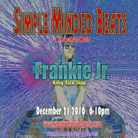 Simple Minded Beats with Frankie Jr. Live December 21 2016 by Frankie Jr.