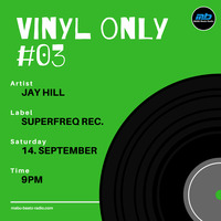 vinyl only #03 mixed by Jay Hill by MABU Beatz Radio