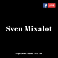   MABU Beatz Radio | Facebook Live by Sven Mixalot | 18.04.2020 by MABU Beatz Radio