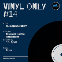 vinyl only #14 mixed by Dj Shirokov by MABU Beatz Radio