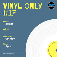 vinyl only #17 mixed by aamaa by MABU Beatz Radio