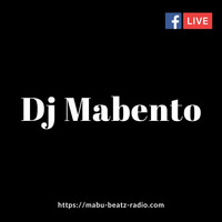 MABU Beatz Radio | Facebook Live by Dj Mabento | 13.06.2020 by MABU Beatz Radio