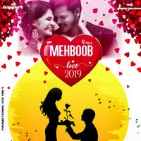 Mehboob (Official Remix 2019) DJ Happy by DJ Happy Official