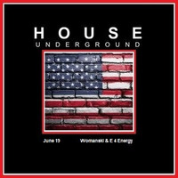 E 4 Energy &amp; Womanski - Two in the House 5 - in And Out Of My House (June 2019) by Womanski