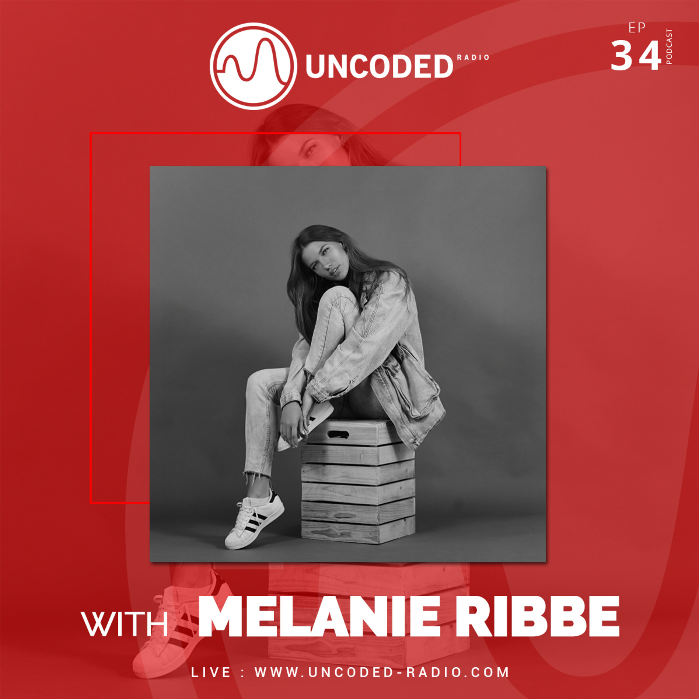 Uncoded Radio Present Uncoded Session #EP34 by Melanie Ribbe