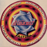 Ciberparty La factoria Dj Laurent Maximun Output - Ripped by Kata (Cassette FROG) by kata1982