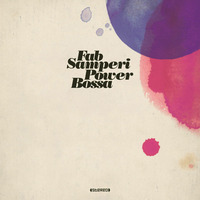 Fab Samperi - Power Bossa (Album) 2011