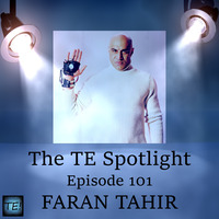 The TE! Spotlight: Episode 101 - Faran Tahir by TE! Productions