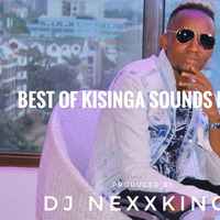 KISINGA SOUNDS PRODUCTION MIXX-DJ NEXXKING by djnexxking