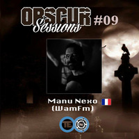 MANU NEXO - OBSCUR SESSIONS #09 by OBSCUR SESSIONS