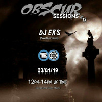 DJ EKS - OBSCUR SESSIONS #12 by OBSCUR SESSIONS