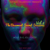 BSS008 (United Undergrond Platform) Mixed By B.I.G Jolly Deep by Basement Secret Sessions®