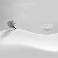 MOCHA vol II - Desiderio &amp; R Frederick by DESIDERIO