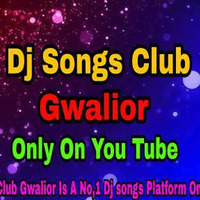 COCA COLA TU-- NEW=STYLE=MIX= --DJ PAWAN GWALIOR=7697779728 by Dj Songs Club Gwalior