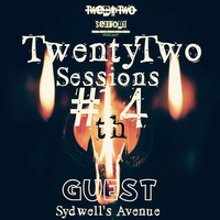 TwentyTwo Sessions Fourteenth Episode by Sydwell's Avenue by TwentyTwo Sessions