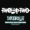 TwentyTwo Sessions