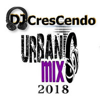 Urban Mix (By Dj CresCendo ) by DeeJay CresCendo