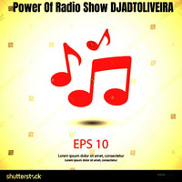Power Of Radio Show DJADTOLIVEIRA   Edition 186    . by Power Of Radio Show DJADTOLIVEIRA Top 100 Trance Dance   .