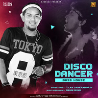 Disco Dancer ( Bass House ) Davin Gyan by Davin Gyan