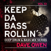 KEEP DA BASS ROLLIN´ vol 13 - Dave Owen by Keep Da Bass Rollin´