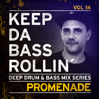 KEEP DA BASS ROLLIN´ vol 14 - Promenade by Keep Da Bass Rollin´