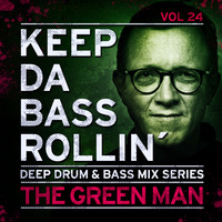 KEEP DA BASS ROLLIN´ vol 24 - The Green Man by Keep Da Bass Rollin´
